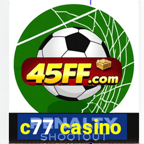 c77 casino